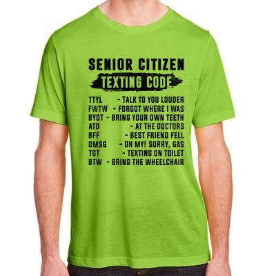 Funny Senior Citizens Texting Code Fathers Day For Grandpa Adult ChromaSoft Performance T-Shirt