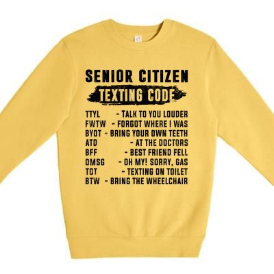 Funny Senior Citizens Texting Code Fathers Day For Grandpa Premium Crewneck Sweatshirt