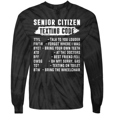 Funny Senior Citizens Texting Code Fathers Day For Grandpa Tie-Dye Long Sleeve Shirt