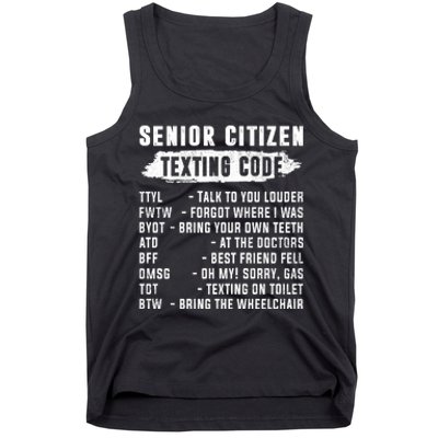 Funny Senior Citizens Texting Code Fathers Day For Grandpa Tank Top