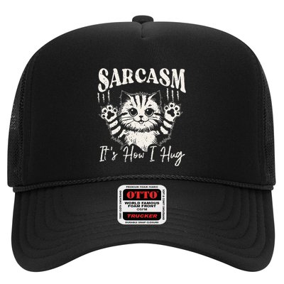 Funny Sarcastic Cute Cat Scratch Meme Sarcasm ItS How I Hug Trucker Hat