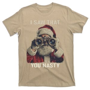 Funny Santa Claus I Saw That You Nasty Christmas Retro Xmas T-Shirt