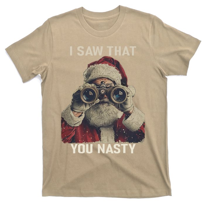 Funny Santa Claus I Saw That You Nasty Christmas Retro Xmas T-Shirt