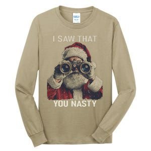 Funny Santa Claus I Saw That You Nasty Christmas Retro Xmas Tall Long Sleeve T-Shirt