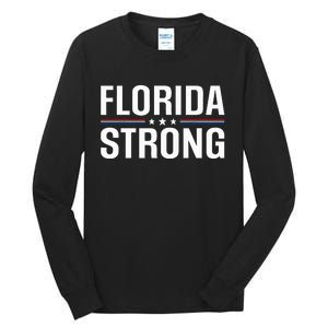 Florida Strong Community Strength Prayer Support Tall Long Sleeve T-Shirt