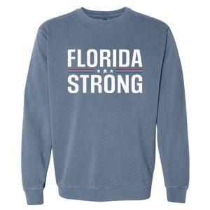 Florida Strong Community Strength Prayer Support Garment-Dyed Sweatshirt