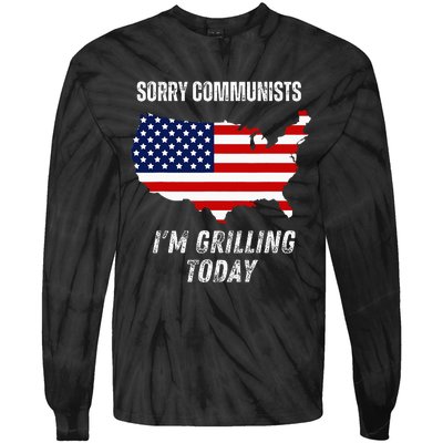 Funny Sorry Communists IM Grilling Today Tie-Dye Long Sleeve Shirt