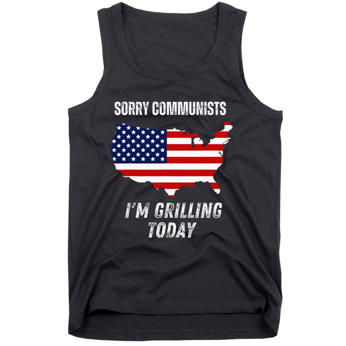 Funny Sorry Communists IM Grilling Today Tank Top