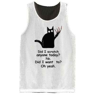 Funny Sarcastic Cat Have I Scratched Anyone Today Black Cat Mesh Reversible Basketball Jersey Tank