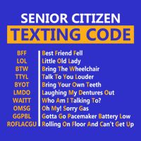 Funny Senior CitizenS Texting Code Design Gift For Grandpa Gift Womens T-Shirt
