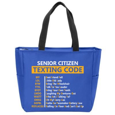 Funny Senior CitizenS Texting Code Design Gift For Grandpa Gift Zip Tote Bag