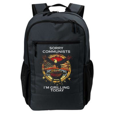 Funny Sorry Communists IM Grilling Today Daily Commute Backpack