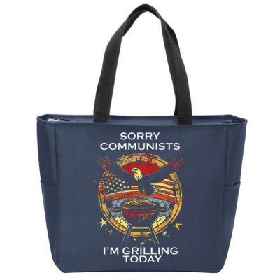 Funny Sorry Communists IM Grilling Today Zip Tote Bag