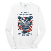 Funny Sorry Communists IM Grilling Today Tall Long Sleeve T-Shirt