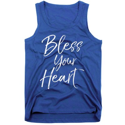 Funny Southern Christian Saying Quote Gift Bless Your Heart Tank Top