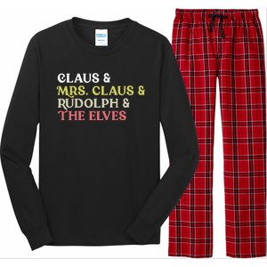 Funny Santa Claus Family Mrs Claus Rudolph Elves Christmas Long Sleeve Pajama Set