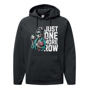 Funny Skeleton Crocheting Knitting Lover Just One More Row Performance Fleece Hoodie