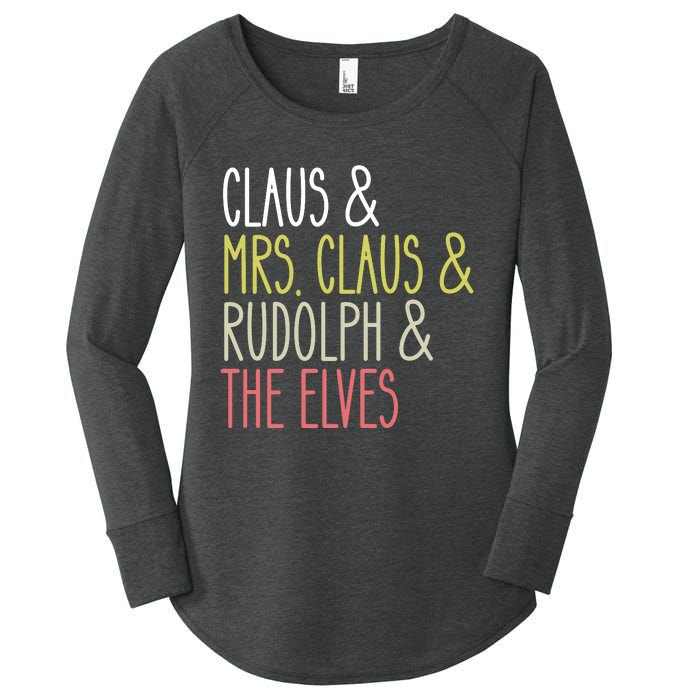 Funny Santa Claus Family Mrs Claus Rudolph Elves Christmas Women's Perfect Tri Tunic Long Sleeve Shirt