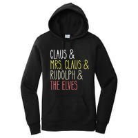 Funny Santa Claus Family Mrs Claus Rudolph Elves Christmas Women's Pullover Hoodie