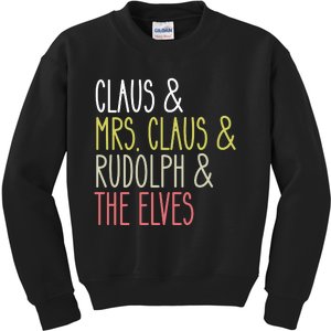 Funny Santa Claus Family Mrs Claus Rudolph Elves Christmas Kids Sweatshirt