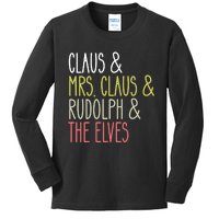 Funny Santa Claus Family Mrs Claus Rudolph Elves Christmas Kids Long Sleeve Shirt