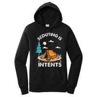 Funny Scout Camper Scouting Is Intents Camping Women's Pullover Hoodie