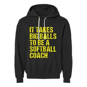 Funny Softball Coach Gift Softball Coach Tee Garment-Dyed Fleece Hoodie