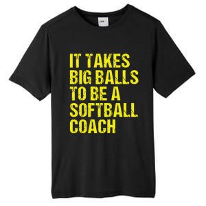 Funny Softball Coach Gift Softball Coach Tee Tall Fusion ChromaSoft Performance T-Shirt