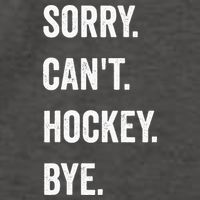 Funny Sorry Cant Hockey Bye Hockey Player Coach Team Vector Backpack