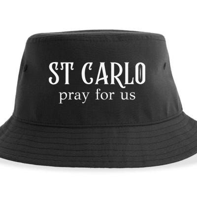 Funny St Carlo Pray For Us Catholic Millenial Saint Sustainable Bucket Hat