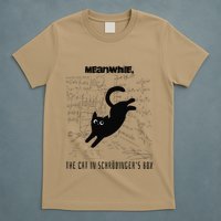 Funny SchröDingerS Cat Quantum Physics Scientists Nerd T-Shirt