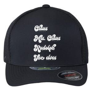 Funny Santa Claus Family Mrs Claus Rudolph Elves Christmas Flexfit Unipanel Trucker Cap