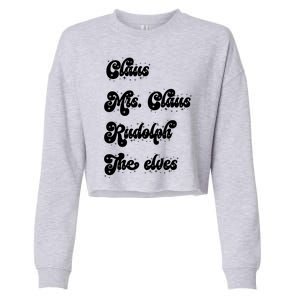 Funny Santa Claus Family Mrs Claus Rudolph Elves Christmas Cropped Pullover Crew