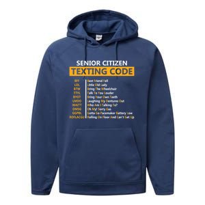 Funny Senior CitizenS Texting Code Design Gift For Grandpa Great Gift Performance Fleece Hoodie