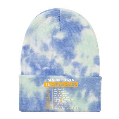 Funny Senior CitizenS Texting Code Design Gift For Grandpa Great Gift Tie Dye 12in Knit Beanie