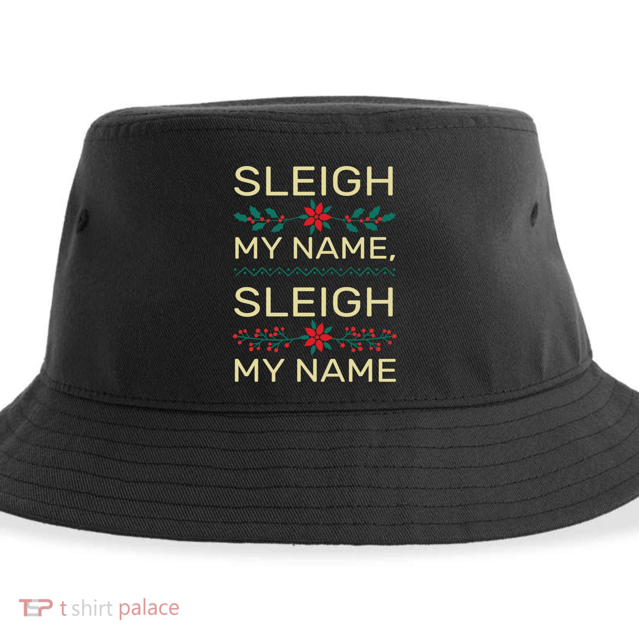 Funny Santa Christmas Pun Saying Sleigh My Name Gift Sustainable Bucket Hat