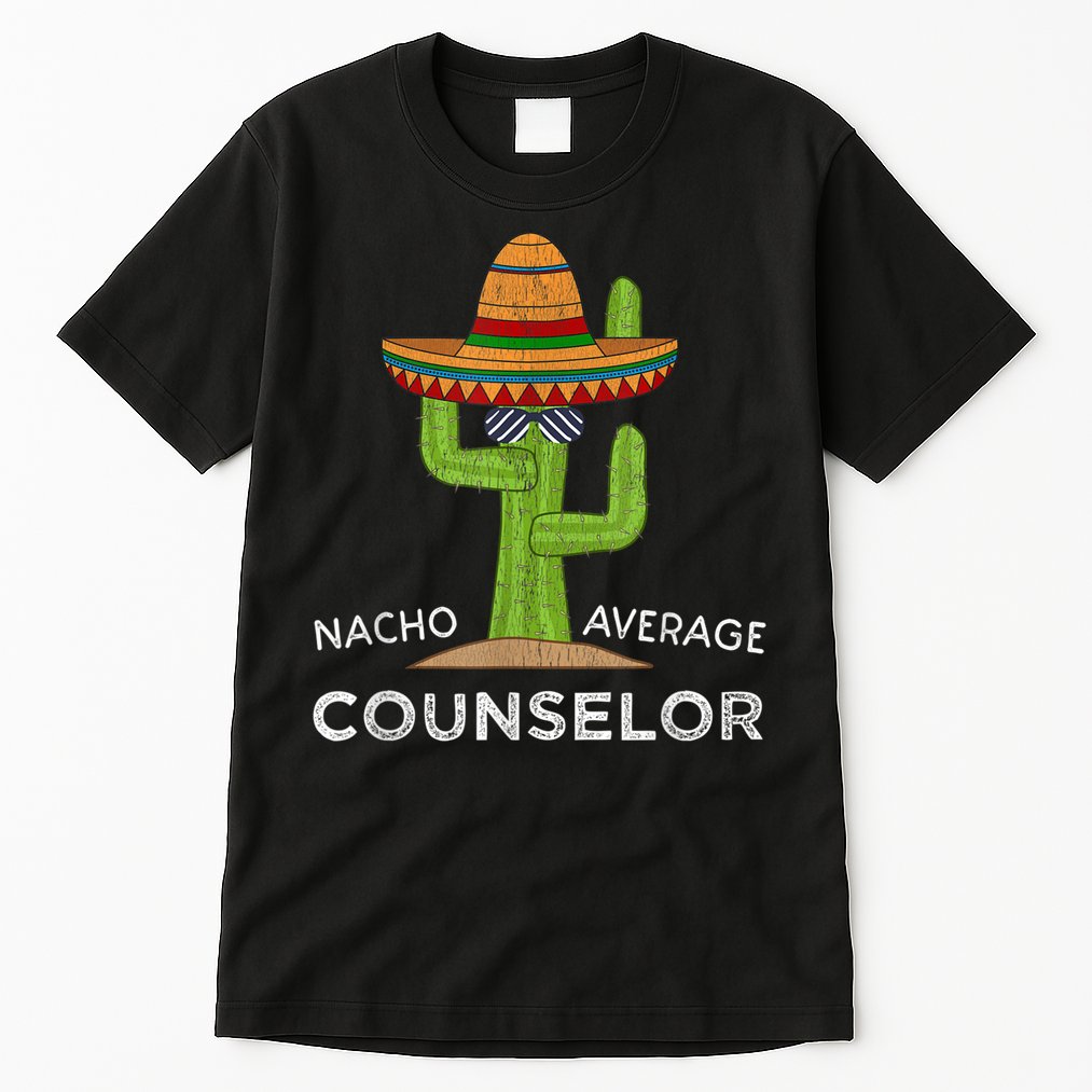 Fun School Counselor Humor Gifts Tall T-Shirt