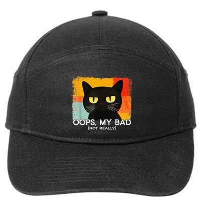 Funny Silly Cat Oops My Bad Not Really Sarcastic Saying Cat 7-Panel Snapback Hat
