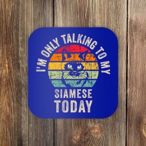 Funny Siamese Cat Owner Design Siamese Cat Personality Gift Coaster