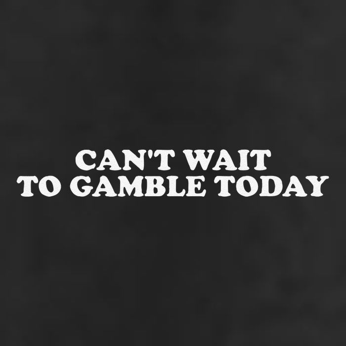 Funny Saying CanT Wait To Gamble Today Gift Adult Drive Performance Visor