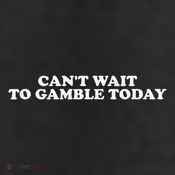 Funny Saying CanT Wait To Gamble Today Gift 11oz C Handle Ceramic Mug