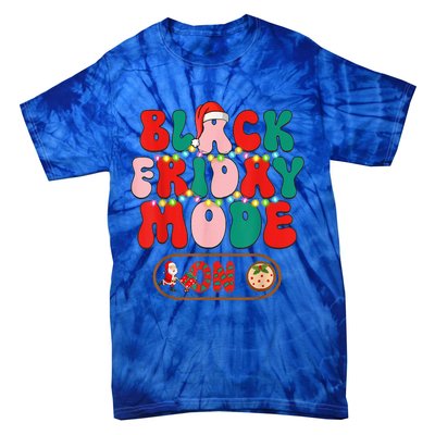 Friday Shopping Crew Mode On Christmas Black Shopping Family  Tie-Dye T-Shirt