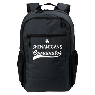 Funny Shenanigans Coordinator For St Patricks Day Outfit Daily Commute Backpack