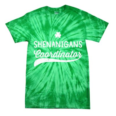 Funny Shenanigans Coordinator For St Patricks Day Outfit Tie-Dye T-Shirt