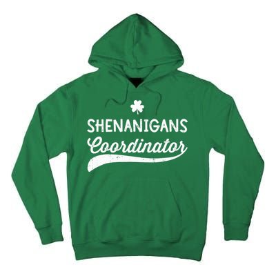 Funny Shenanigans Coordinator For St Patricks Day Outfit Tall Hoodie