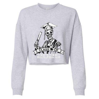 Funny Skeleton Class Of 2025 Senior Graduation 2025 Cropped Pullover Crew