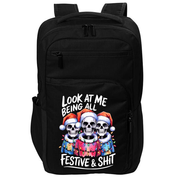 Funny Skeleton Christmas Look At Me All Festive And Impact Tech Backpack