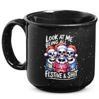 Funny Skeleton Christmas Look At Me All Festive And 15oz Campfire Ceramic Mug