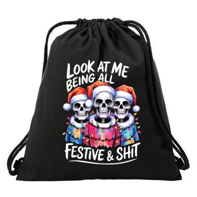 Funny Skeleton Christmas Look At Me All Festive And Drawstring Bag