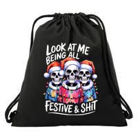 Funny Skeleton Christmas Look At Me All Festive And Drawstring Bag